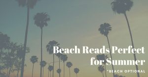 The Perfect Summer Reads