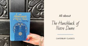 All About ‘The Hunchback of Notre Dame’