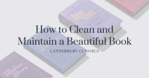 How to Take Care of Your Canterbury Classics